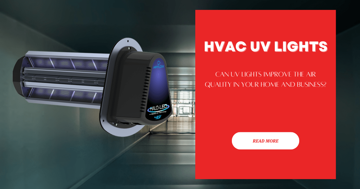 Can HVAC UV Lights Improve Air Quality In Your Home?