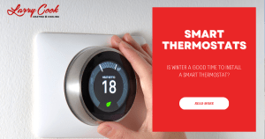 Best time to install a Smart Thermostat