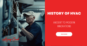 HVAC History: Ancient to Modern Innovations